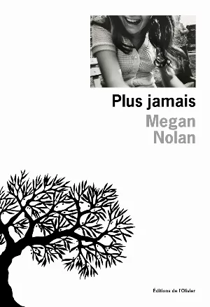 Megan Nolan - Plus jamais
